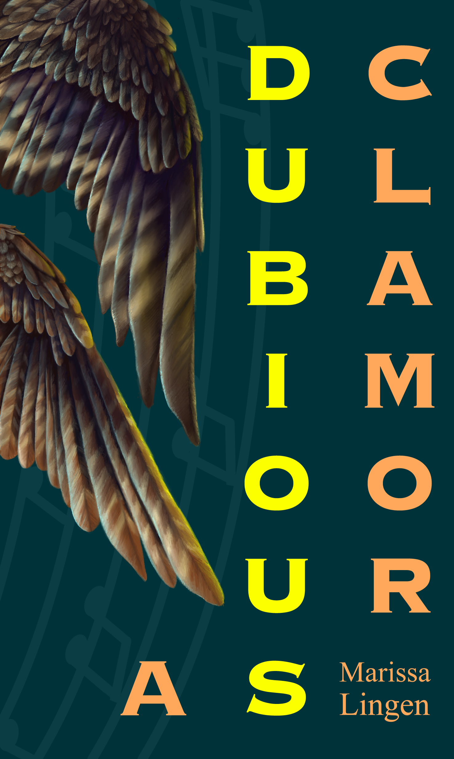 dark teal background, harpy wing, text A Dubious Clamor by Marissa Lingen